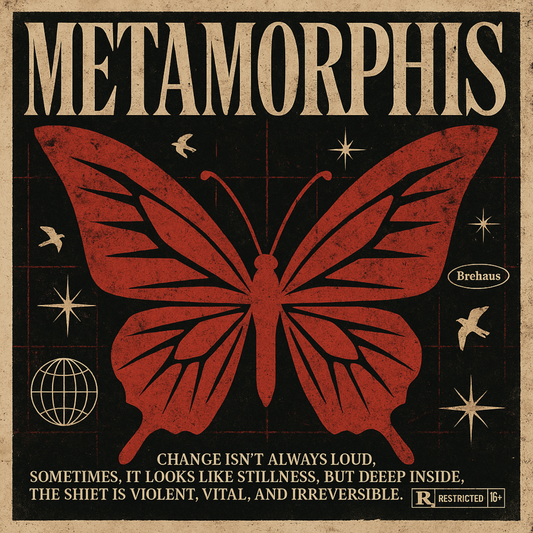 Metamorphosis