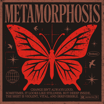 METAMORPHOSIS